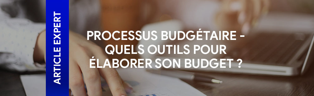 Processus budgétaire outils
